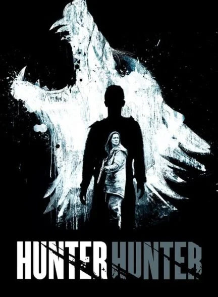 فیلم شکارچی شکارچی-hunter hunter