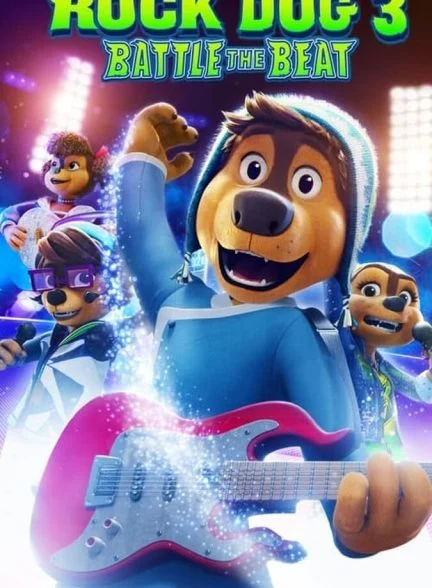 فیلم سگ راک ۳: نبرد ریتم-rock dog 3: battle the beat