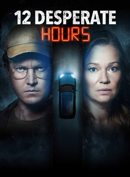 فیلم دوازده ساعت بسیار سخت-12 desperate hours