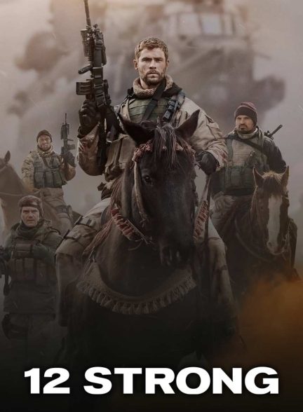 فیلم دوازده نیرومند-12 strong