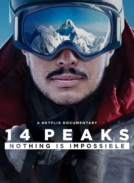 فیلم 14 قله: هیچ چیز غیرممکن نیست-14 peaks: nothing is impossible