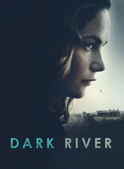 فیلم رودخانه تاریک-dark river