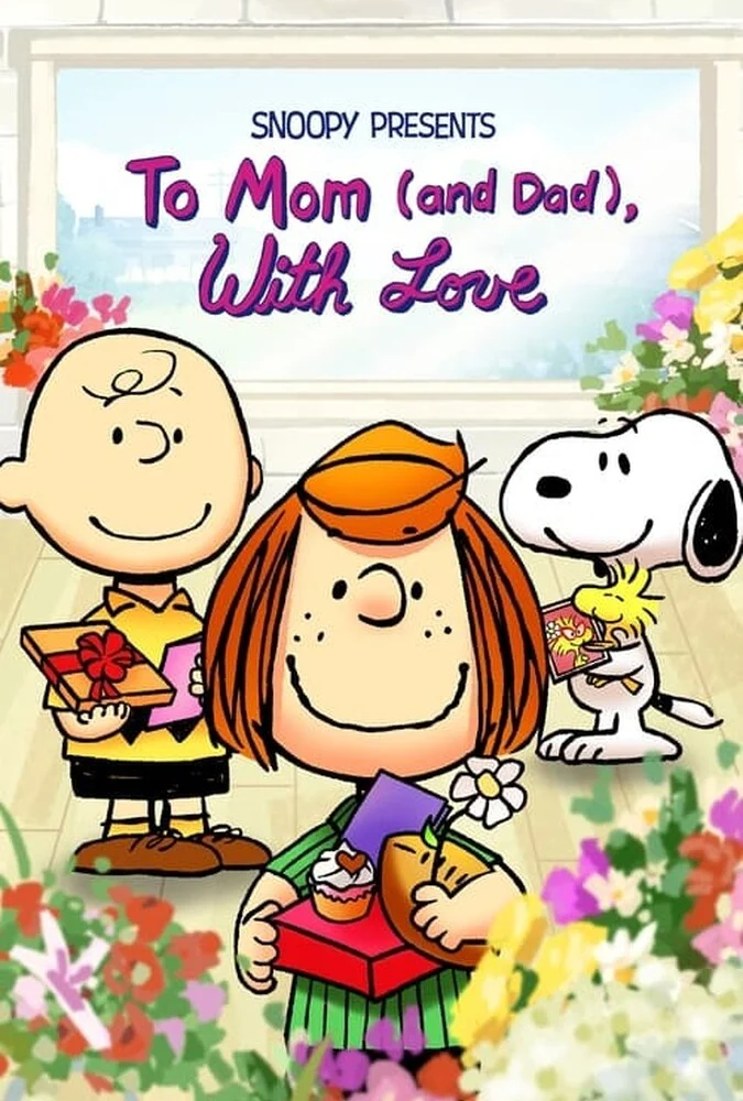فیلم اسنوپی: تقدیم با عشق به مامان (و بابا)-snoopy presents: to mom (and dad), with love