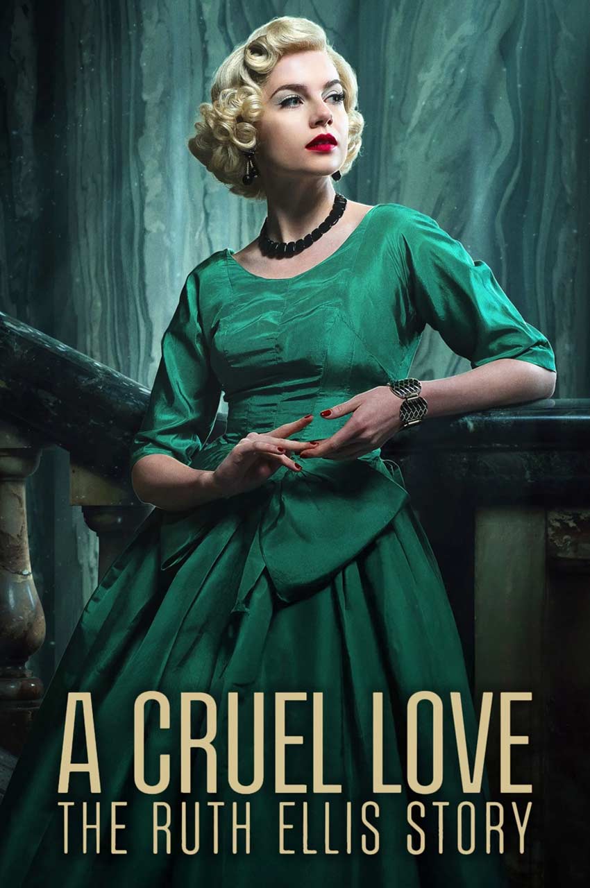 سریال عشقی بی رحمانه: داستان روث الیس-a cruel love: the ruth ellis story