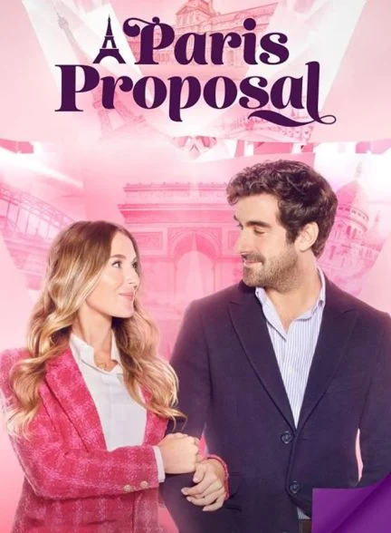 فیلم خواستگاری در پاریس-a paris proposal