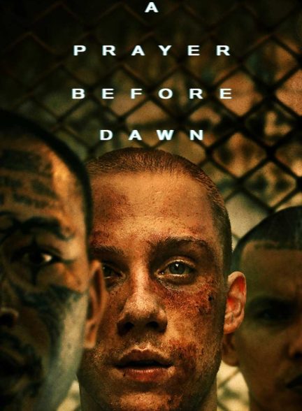 فیلم نیایش قبل از سپیده دم-a prayer before dawn