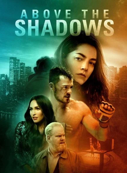 فیلم بالای سایه‌ها-above the shadows