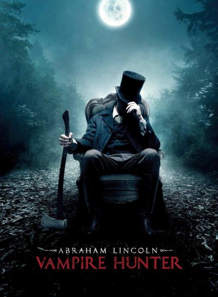 فیلم آبراهام لینکلن : شکارچی خون آشام-abraham lincoln: vampire hunter