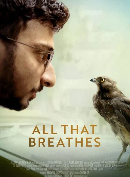 فیلم هر آنچه نفس می‌کشد-all that breathes