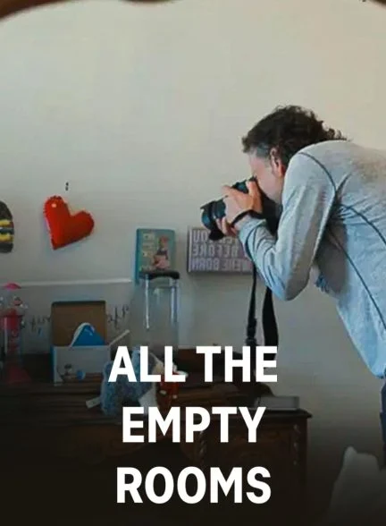 فیلم تمام اتاق‌های خالی-all the empty rooms