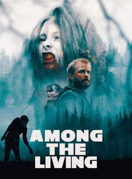 فیلم در میان زندگان-among the living