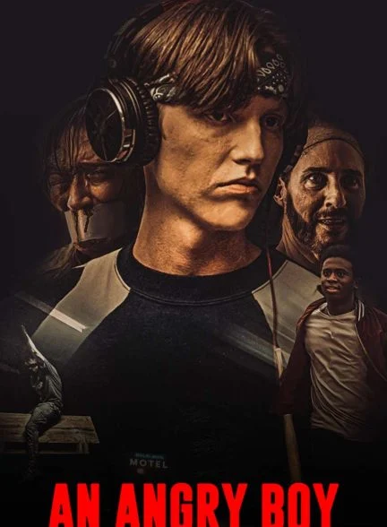 فیلم پسری خشمگین-an angry boy