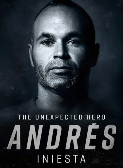 فیلم آندرس اینیستا: قهرمان غیرمنتظره-andrés iniesta: the unexpected hero