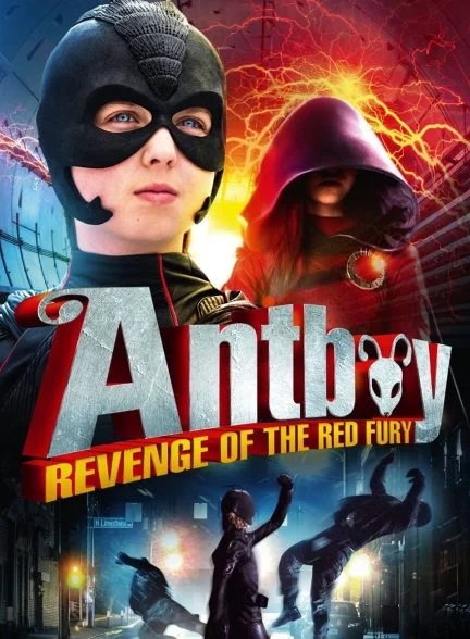 فیلم پسر مورچه ای 2: انتقام خشم سرخ-antboy ii: revenge of the red fury