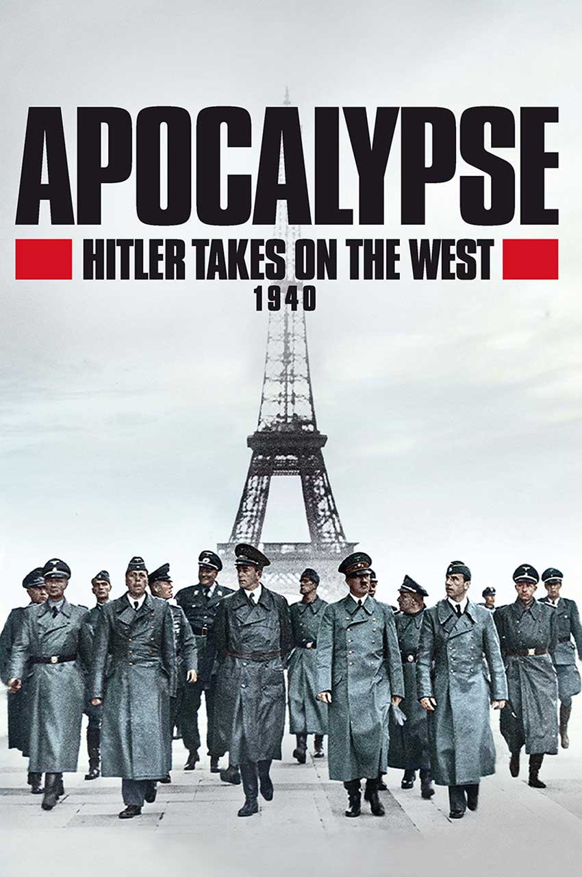 سریال آخرالزمان: هیتلر غرب را فتح می‌کند-apocalypse: hitler takes on the west