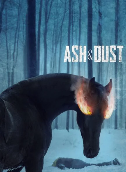 فیلم خاکستر و غبار-ash & dust
