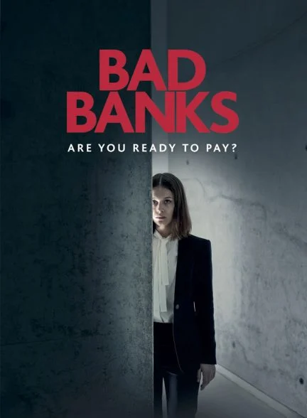 سریال بانک های بد-bad banks