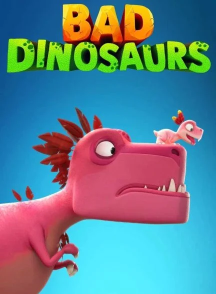 سریال دایناسورهای بد-bad dinosaurs