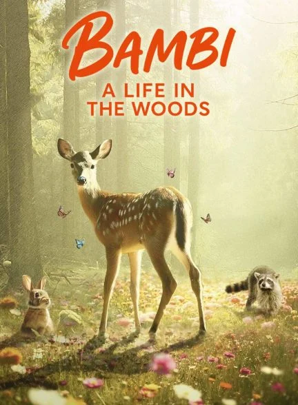 فیلم بامبی: داستان زندگی در جنگل-bambi: a tale of life in the woods