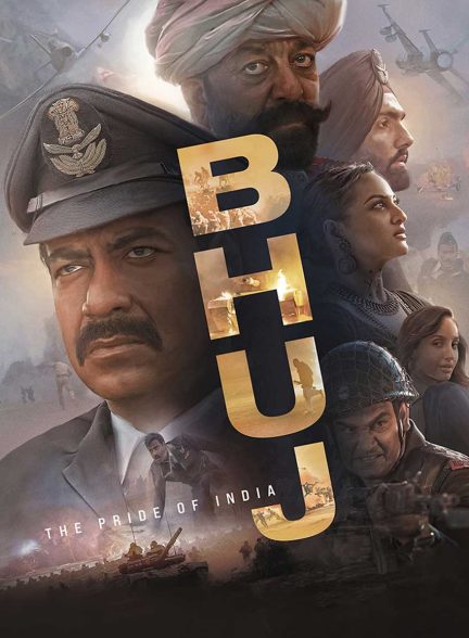 فیلم بوژ غرور هند-bhuj: the pride of india