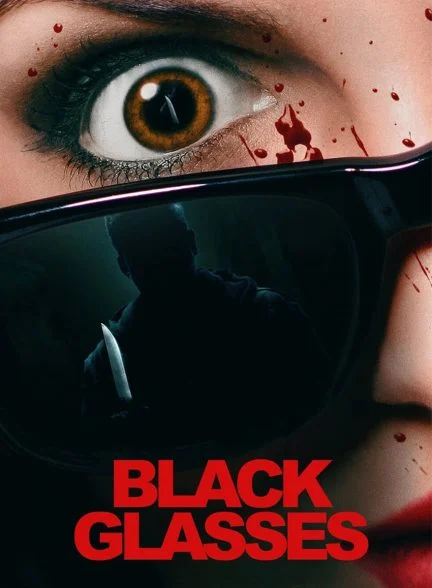 فیلم عینک سیاه-black glasses