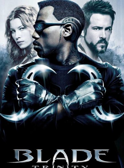 فیلم تیغه: سه‌گانگی-blade: trinity