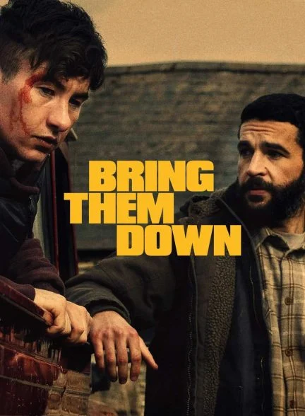 فیلم آن‌ها را سرنگون کن-bring them down