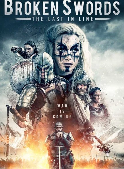 فیلم شمشیرهای شکسته-broken swords: the last in line