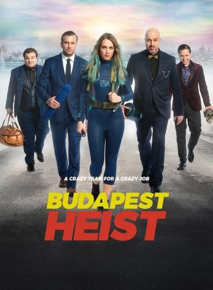 فیلم دزدی بوداپست-budapest heist