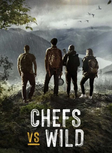 سریال سرآشپزها در برابر طبیعت-chefs vs. wild