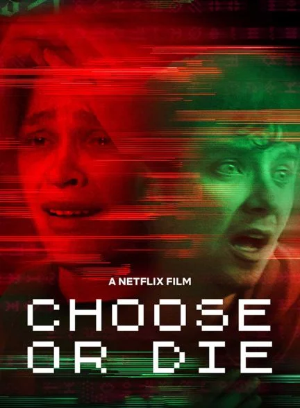 فیلم انتخاب کن یا بمیر-choose or die