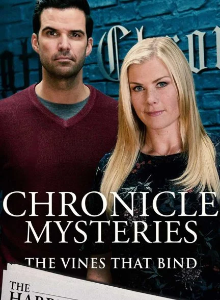 فیلم اسرار کرونیکل: انگورهای در هم پیچیده-chronicle mysteries: vines that bind