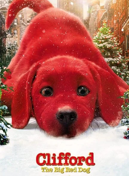 فیلم کلیفورد سگ بزرگ قرمز-clifford the big red dog