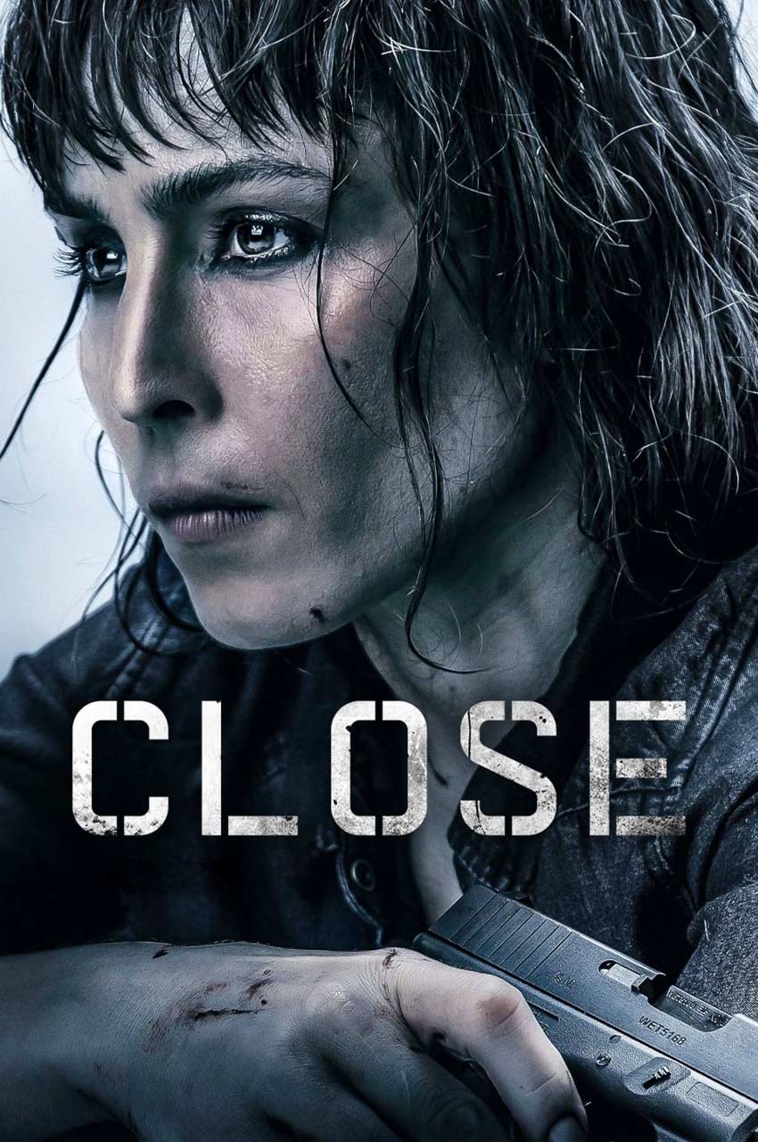 فیلم نزدیک-close – 2019