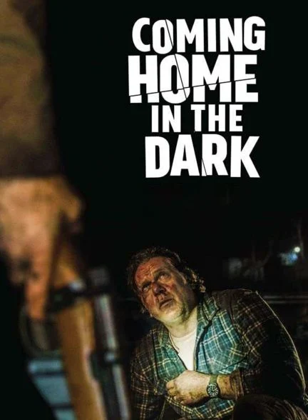 فیلم بازگشت به خانه در تاریکی-coming home in the dark
