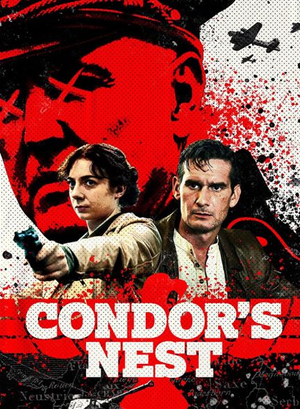فیلم آشیانه کرکس-condor’s nest