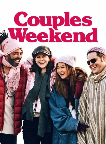 فیلم آخر هفته زوج‌ ها-couples weekend