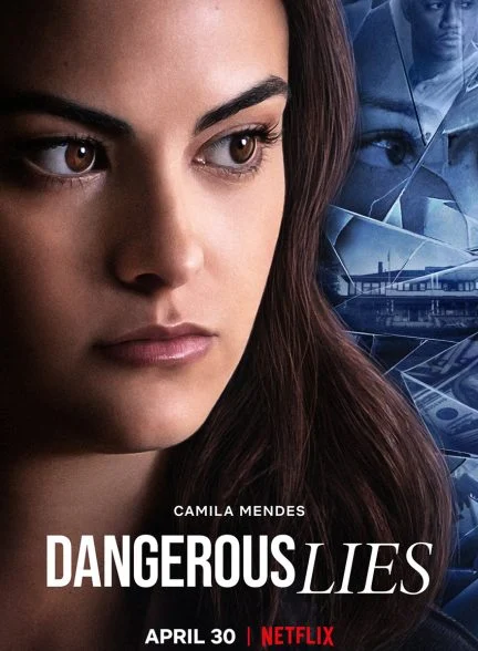 فیلم دروغ‌های خطرناک-dangerous lies