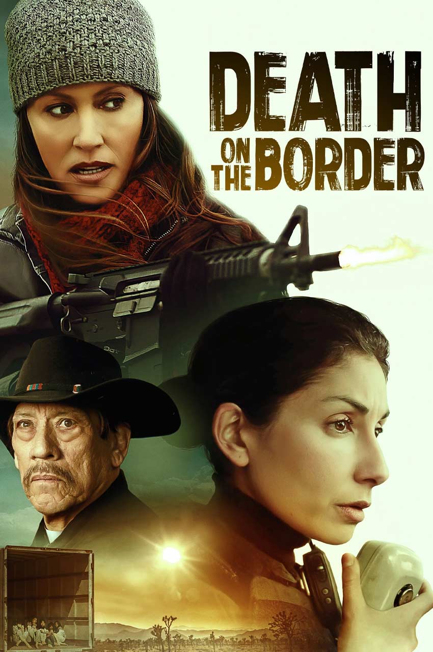 فیلم مرگ روی مرز-death on the border