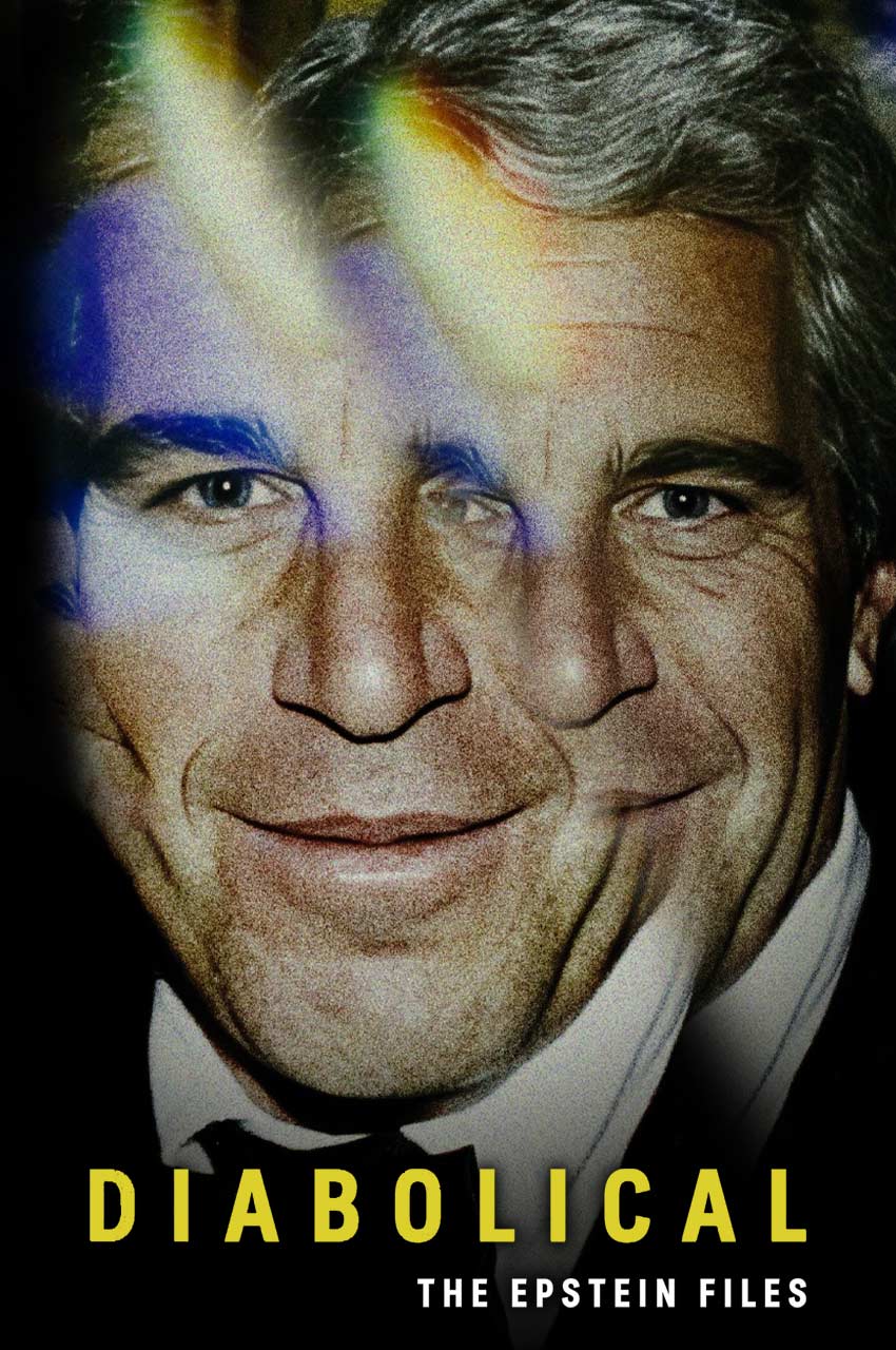 فیلم شیطانی: پرونده های اپستین-diabolical: the epstein files