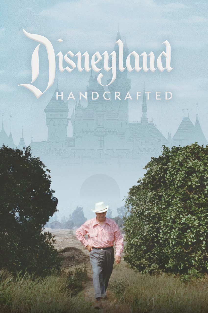 فیلم دیزنی لند، ساخته دست-disneyland handcrafted