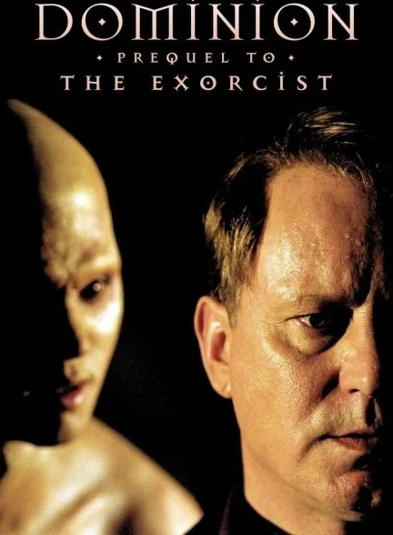 فیلم سلطه: پیش درآمدی بر جن گیر-dominion: prequel to the exorcist