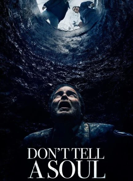 فیلم به روح نگو-don’t tell a soul