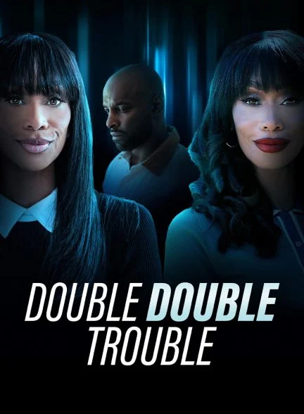 فیلم دو برابر دردسر-double double trouble
