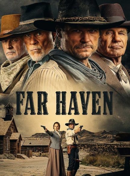 فیلم فار هیون-far haven
