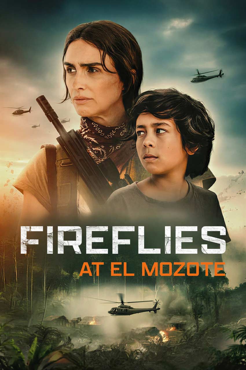 فیلم کرم‌های شب‌تاب در ال موزوته-fireflies at el mozote