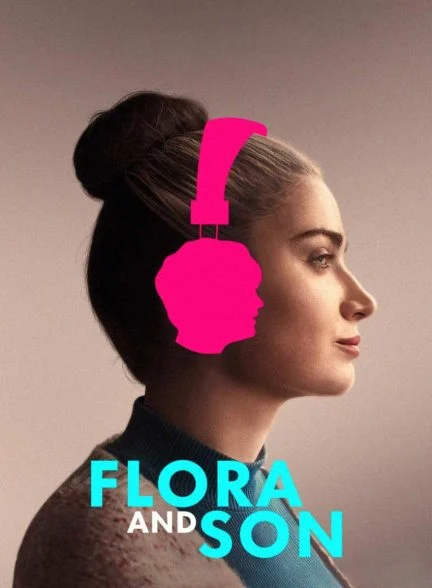 فیلم فلورا و پسرش-flora and son