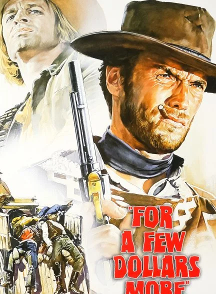فیلم به خاطر چند دلار بیشتر-for a few dollars more