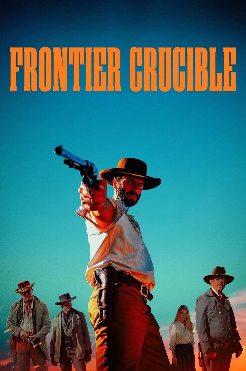 فیلم مرزهای آتشین-frontier crucible