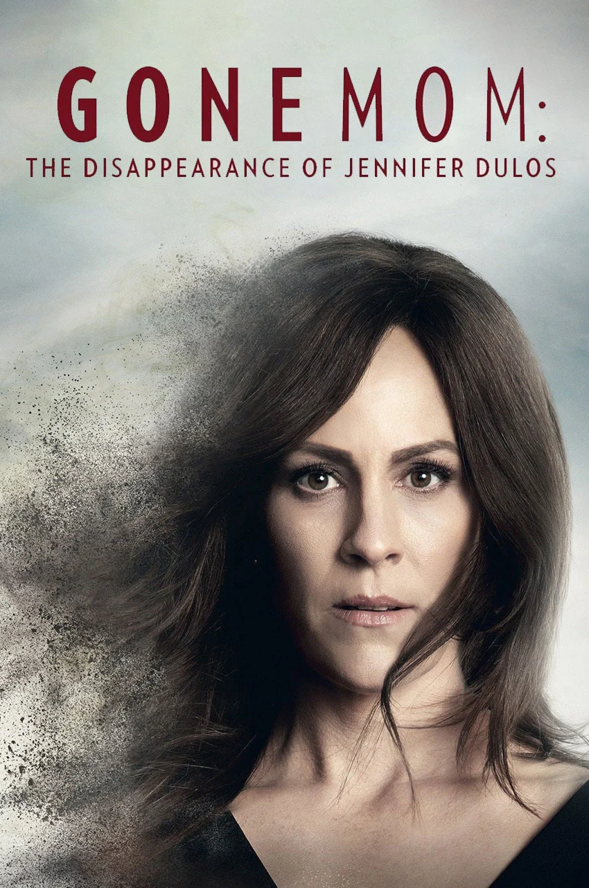 فیلم مادر گمشده: ناپدید شدن جنیفر دولوس-gone mom: the disappearance of jennifer dulos